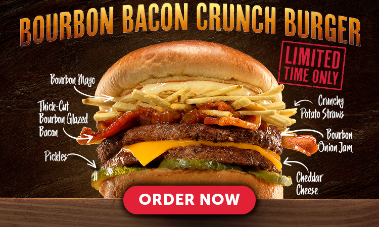 Limited Time Only! Bourbon Bacon Crunch Burger. Order Now. 