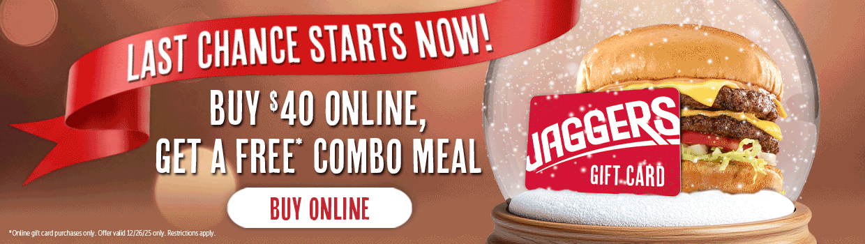 Last chance starts now! Buy $40 online, get a FREE* Combo Meal. Online gift card purchases only. Valid 12/26/2025 only. Restrictions apply.